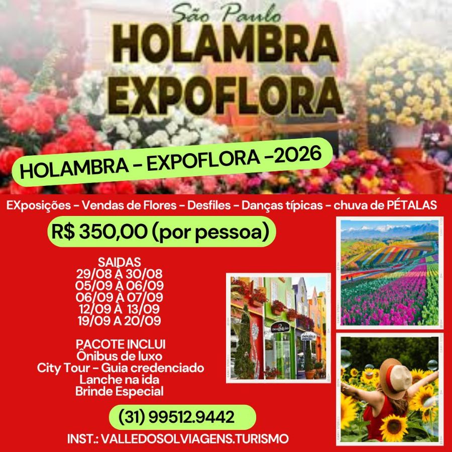 HOLAMBRA - FESTA DAS FLORES  - EXPOFLORA 2026